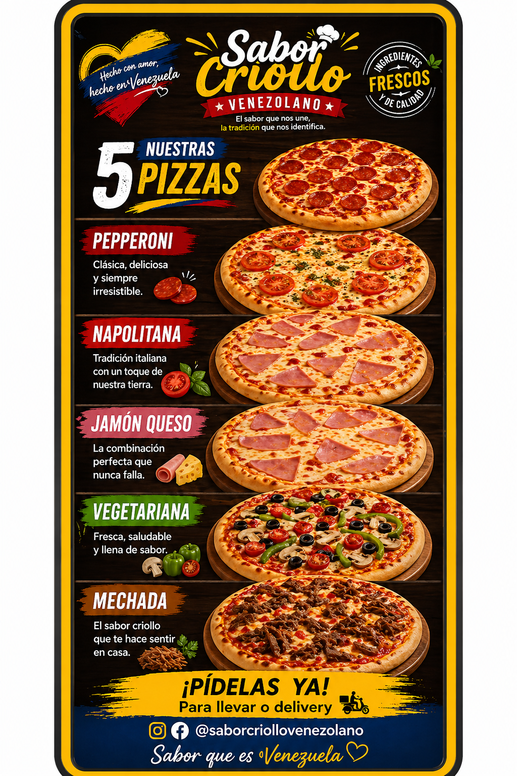 Carta de Sabor Criollo Venezolano: Nuestras 5 pizzas